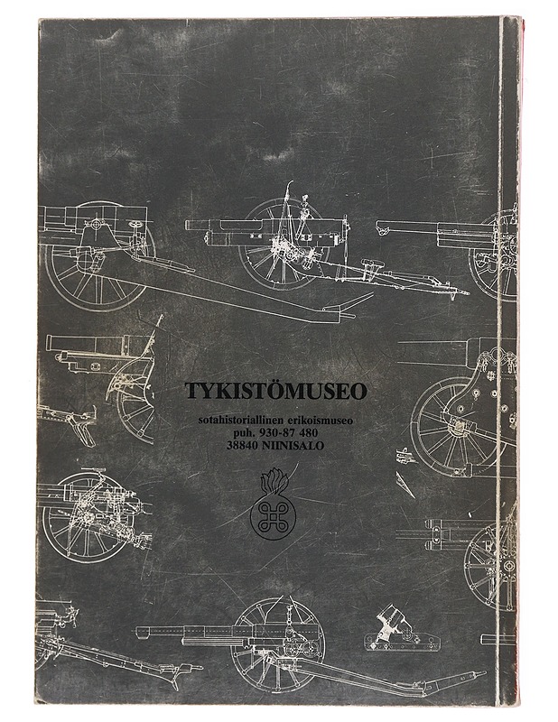 Tykistömuseon 78 tykkiä = Finska artillerimuseets 78 pjäser = The 78 guns of The Finnish Artillery Museum - Partanen, Unto - Tietokirjat ja oppaat - 10105579668 - 1