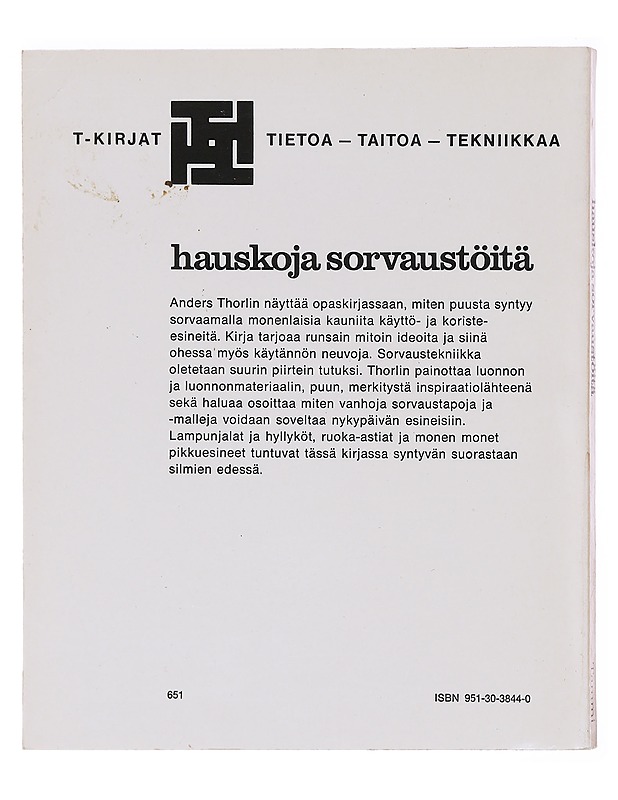 Hauskoja sorvaustöitä - Thorlin, Anders - Tietokirjat ja oppaat - 10105579679 - 1