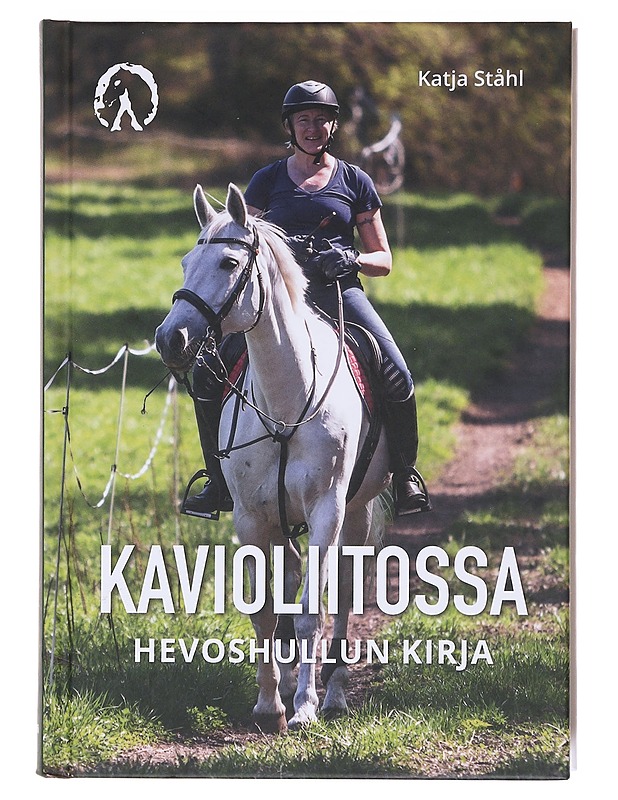 Kavioliitossa / hevoshullun kirja - Ståhl, Katja - Harrastekirjat - 10105579685 - 0