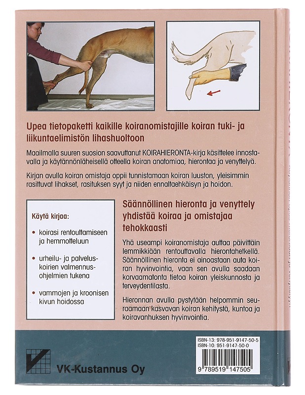 Koirahieronta / käytännön opas hierontaan ja venyttelyyn - Hourdebaigt, Jean-Pierre - Tietokirjat ja oppaat - 10105579709 - 1