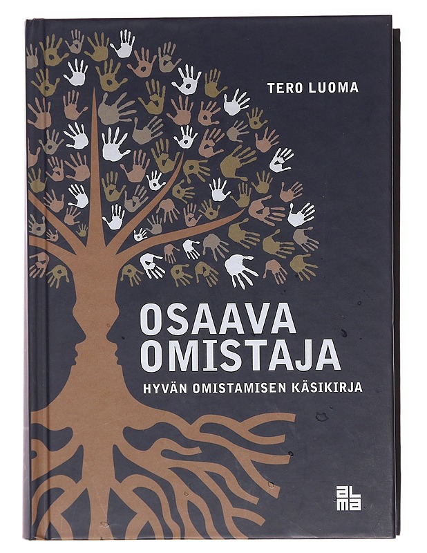 Osaava omistaja : hyvän omistamisen käsikirja - Tero Luoma - Tietokirjat ja oppaat - 10105579719 - 0