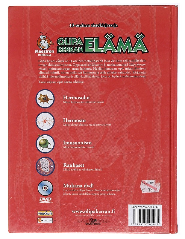 Olipa kerran elämä / 7 Hermosolut, hermosto, imusuonisto, rauhaset - Barillé, Albert - Tietokirjat ja oppaat - 10105579754 - 1