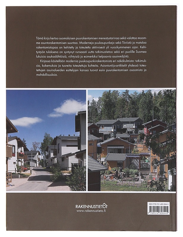 Kotina puinen kaupunkikylä : esimerkkejä moderneista puukaupungeista = Wooden urban villages : examples of modern wooden towns - Karjalainen, Markku - Tietokirjat ja oppaat - 10105579778 - 1