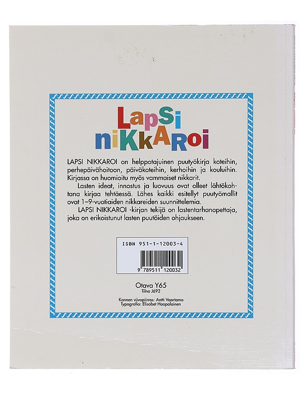Lapsi nikkaroi - Hautakangas, Jouni - Tietokirjat ja oppaat - 10105579780 - 1