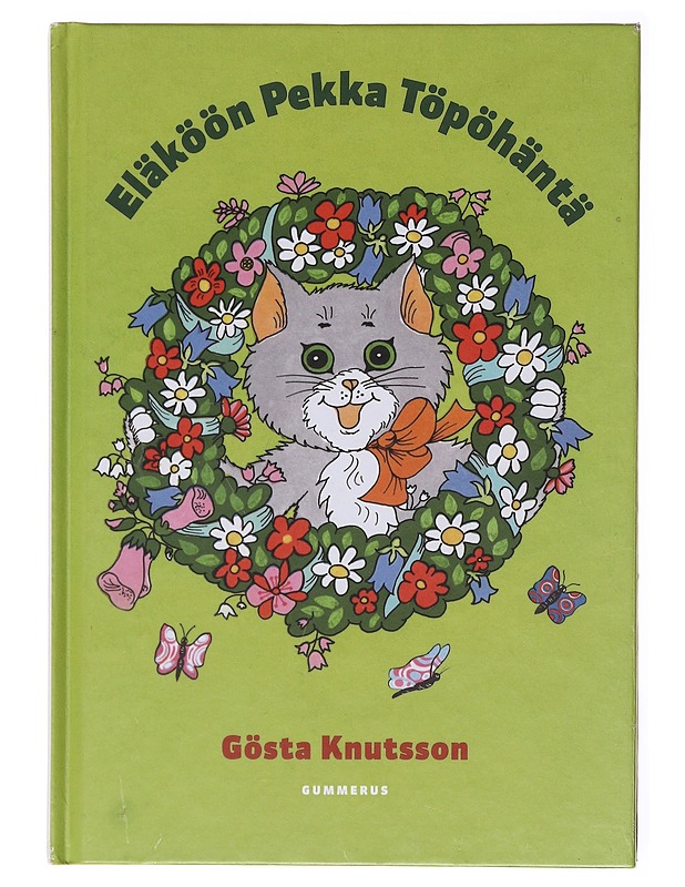 Eläköön Pekka Töpöhäntä - Knutsson, Gösta - Lastenkirjat - 10105579789 - 0