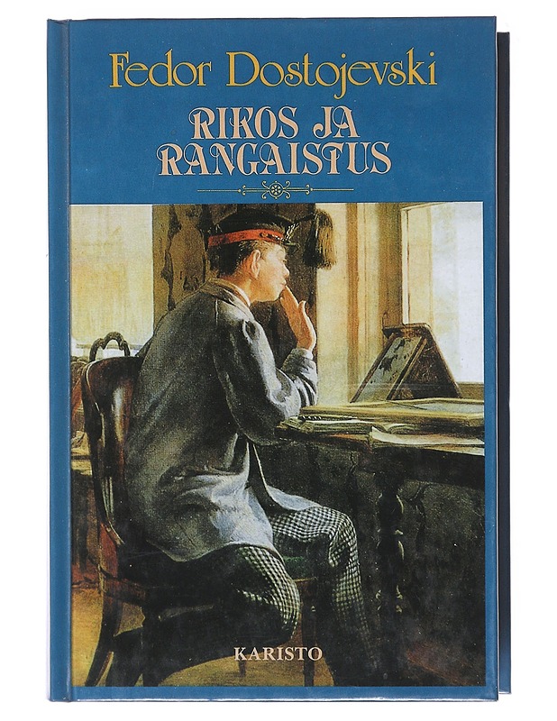 Rikos ja rangaistus - Dostojevski, F. M. (Fjodor Mihailovits) - Romaanit ja novellit - 10105579809 - 0