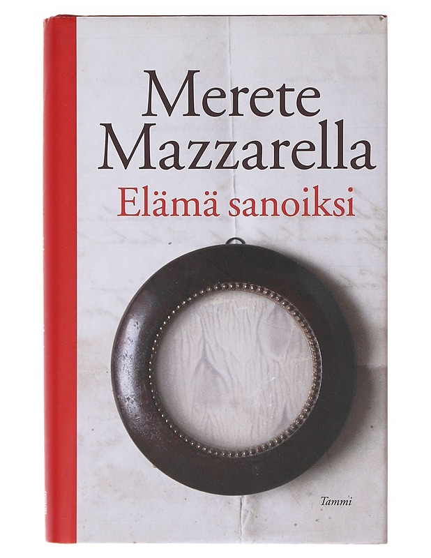 Elämä sanoiksi - Mazzarella, Merete - Elämäkerrat ja muistelmat - 10105579816 - 0