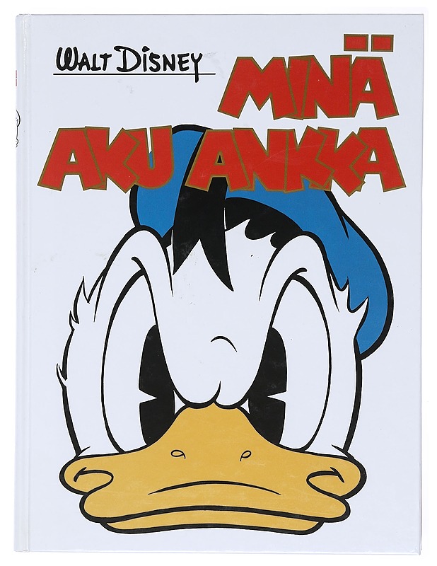Minä, Aku Ankka - Disney, Walt - Sarjakuvat - 10105579838 - 0