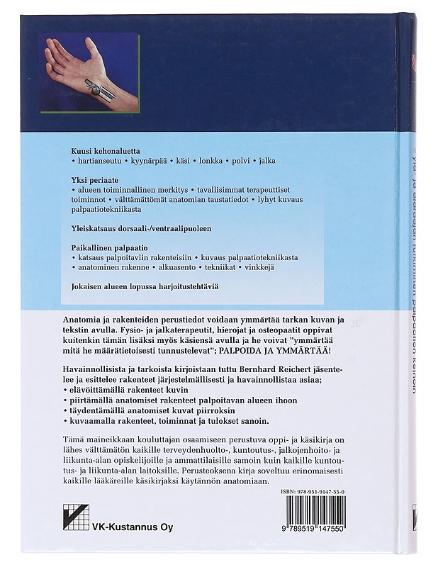 Käytännön anatomia. 1, Ylä- ja alaraajan tutkiminen palpaation keinoin - Reichert, Bernhard - Tietokirjat ja oppaat - 10105579851 - 1