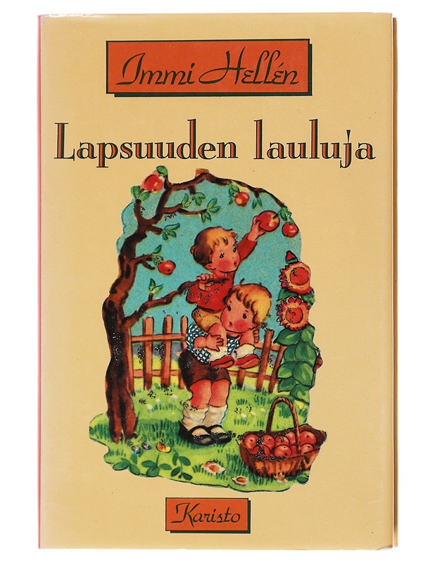 Lapsuuden lauluja - Immi Hellén - Lastenkirjat - 10105579857 - 0