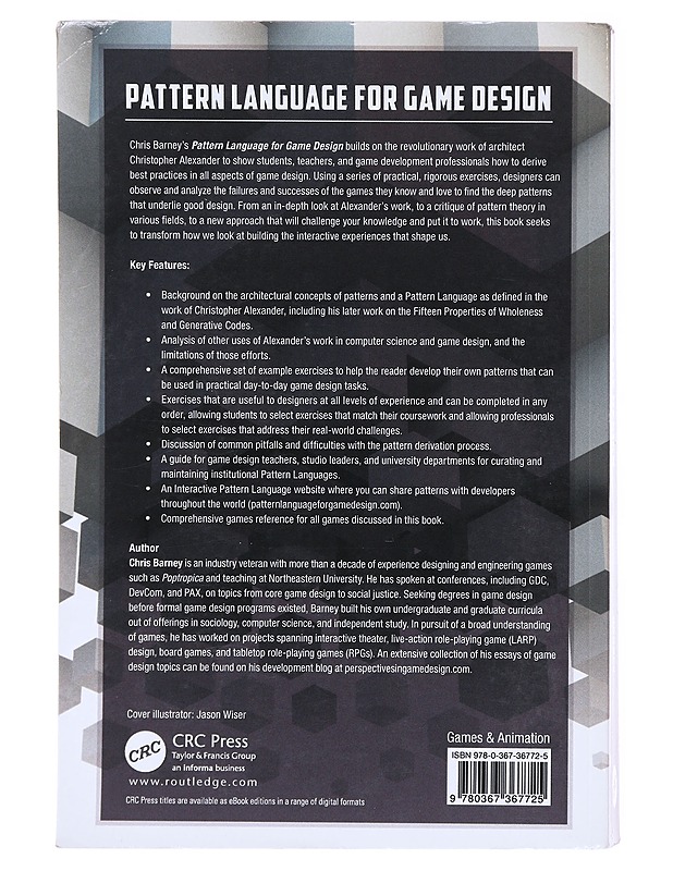 Pattern Language for Game Desing - Barney, Chris - Tietokirjat ja oppaat - 10105579881 - 1