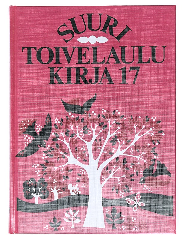 Suuri toivelaulukirja. 17 - Airinen, Kai - Musiikki- ja elokuvakirjat - 10105579893 - 0