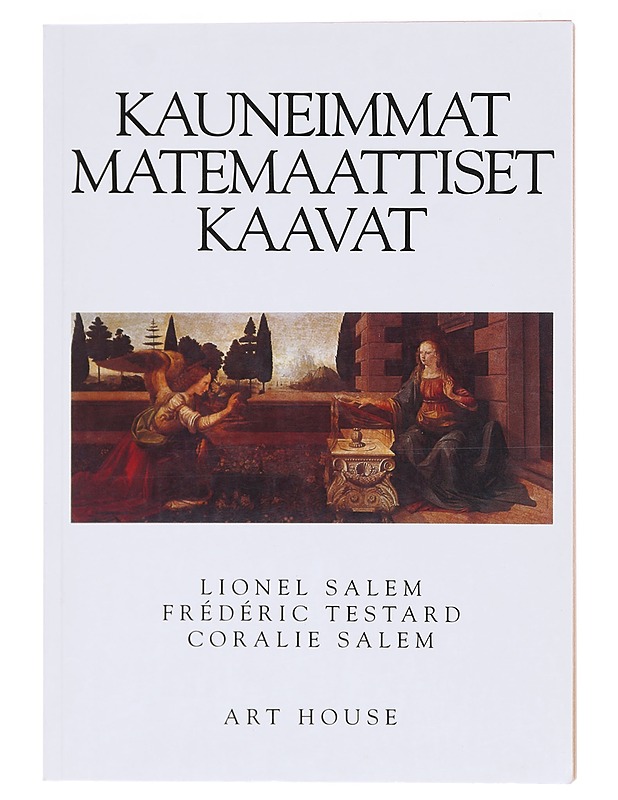 Kauneimmat matemaattiset kaavat - Salem, Lionel - Tietokirjat ja oppaat - 10105580083 - 0