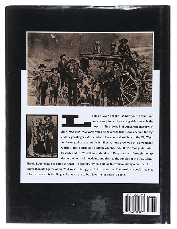 Black hats and white hats: heroes and villains of the west - Harold Rabinowitz - Historiakirjat - 10105580108 - 1