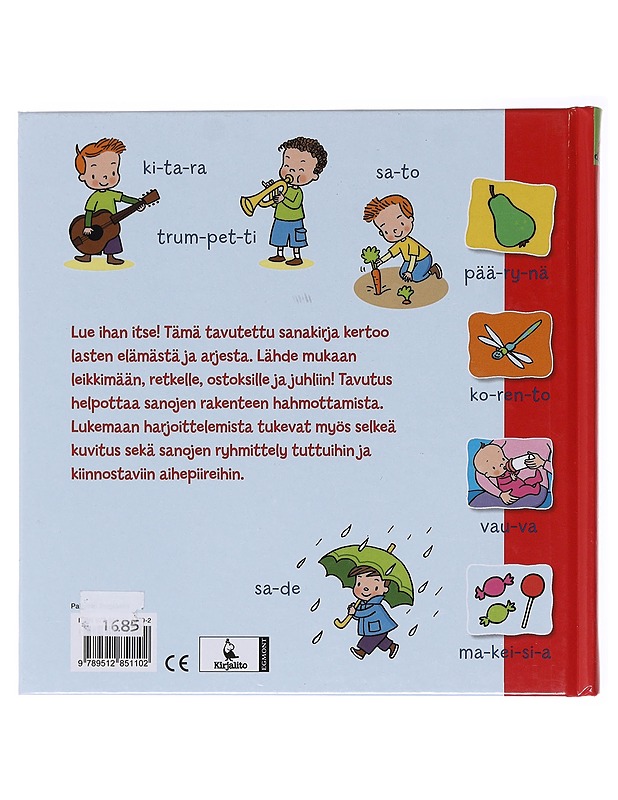 Pienten lasten päiviä : tavutettu sanakirja - Engelen, Anita - Lastenkirjat - 10105580132 - 1