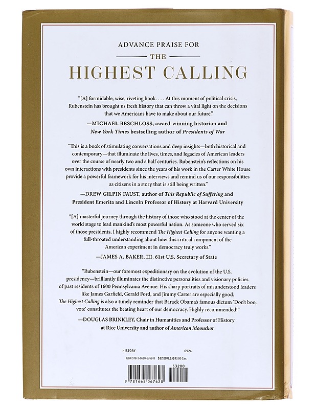 The Highest Calling Conversations on the American Presidency - M. Rubenstein, David - Tietokirjat ja oppaat - 10105580128 - 1