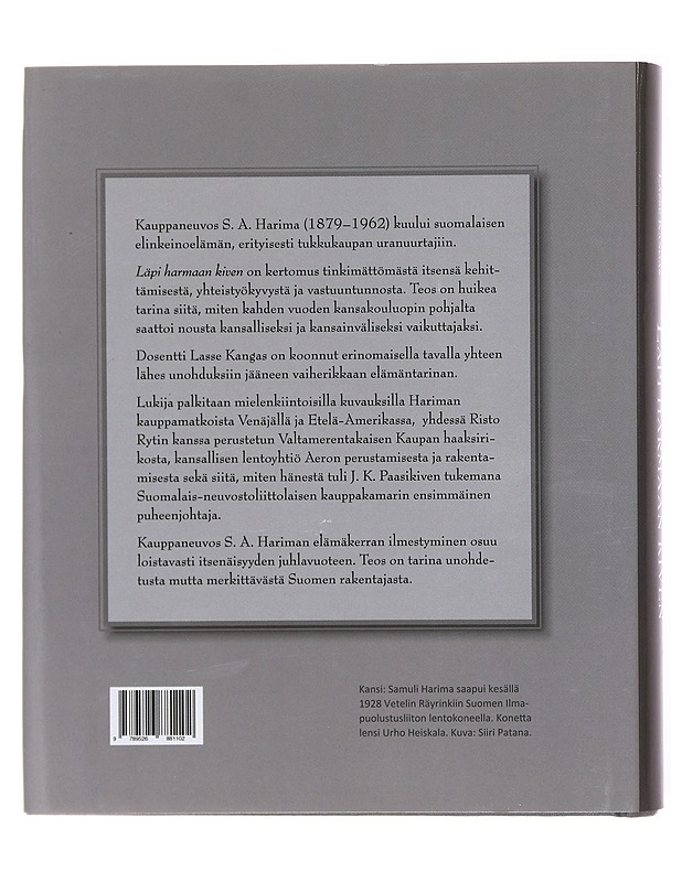 Läpi harmaan kiven / kauppaneuvos Samuli Harima 1879-1962 - Kangas, Lasse - Elämäkerrat ja muistelmat - 10105580133 - 1