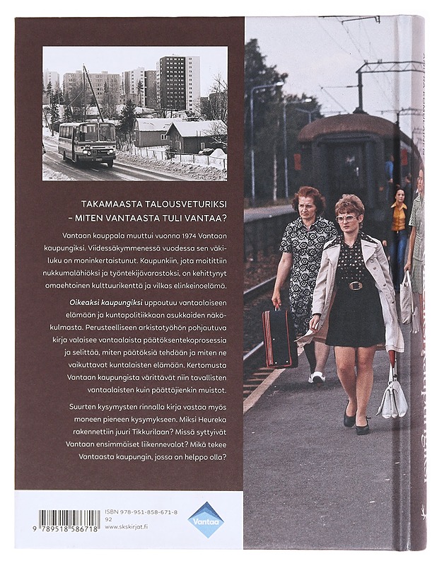 Oikeaksi kaupungiksi - Kotioja, Eeva - Historiakirjat - 10105580147 - 1