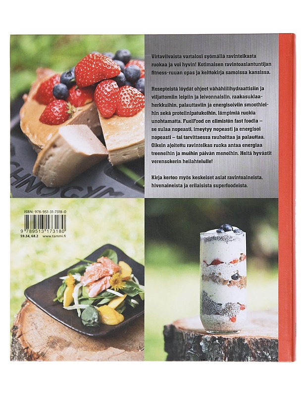 Fuelfood : syö kroppasi kiinteäksi - Skyttä, Hanna - Ruokakirjat - 10105580195 - 1