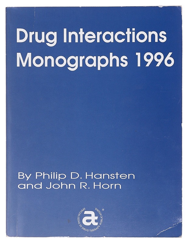 Drug Interactions Monographs 1996 - D. Hansten, Philip - Tietokirjat ja oppaat - 10105580220 - 0