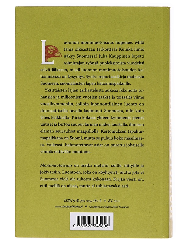 Monimuotoisuus : kertomuksia katoamisista - Kauppinen, Juha - Tietokirjat ja oppaat - 10105580231 - 1