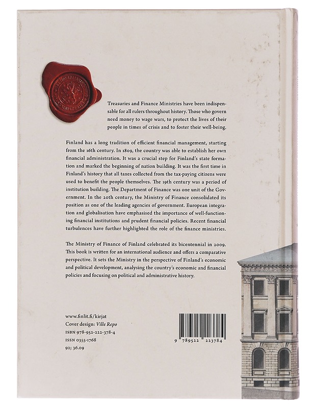 The ministry of finance / two hundred years of state-building, nation-building & crisis management in Finland - Seppo Tiihonen - Tietokirjat ja oppaat - 10105580257 - 1