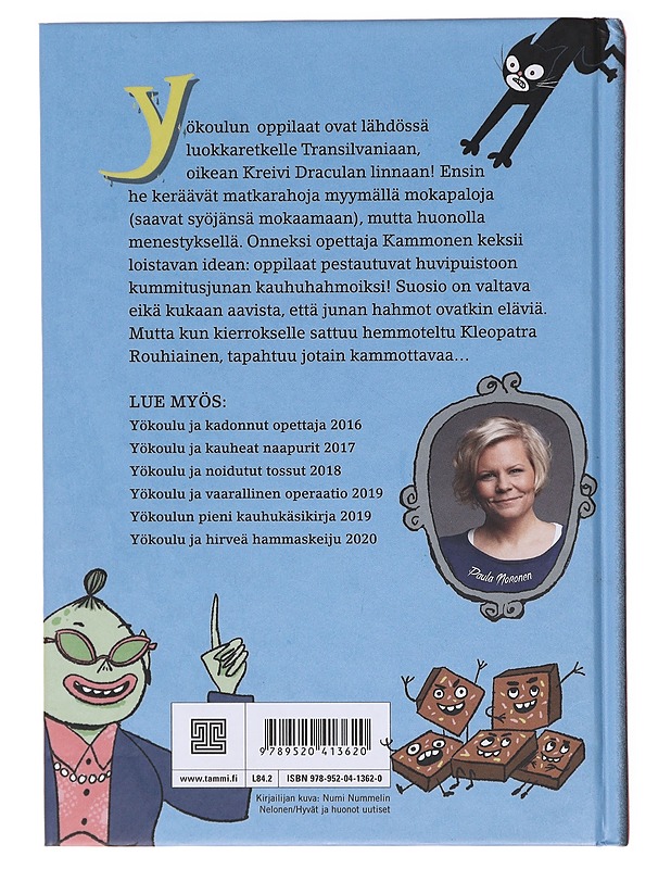 Yökoulu ja kammottava kummitusjuna - Noronen, Paula - Lastenkirjat - 10105580333 - 1