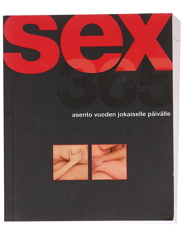 Sex 365 asento vuoden jokaiselle päivälle - Bailey, Nicole - Tietokirjat ja oppaat - 10105580374 - 0