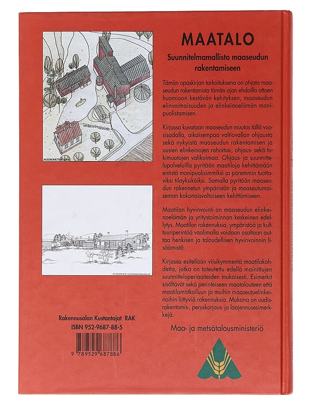 Maatalo : suunnitelmamallisto maaseudun rakentamiseen - Toivari, Pertti - Tietokirjat ja oppaat - 10105580419 - 1