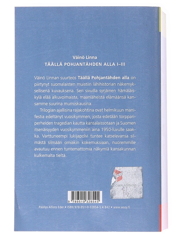 Täällä Pohjantähden alla 1-2-3- Väinö Linna - Romaanit ja novellit - 10105580447 - 1