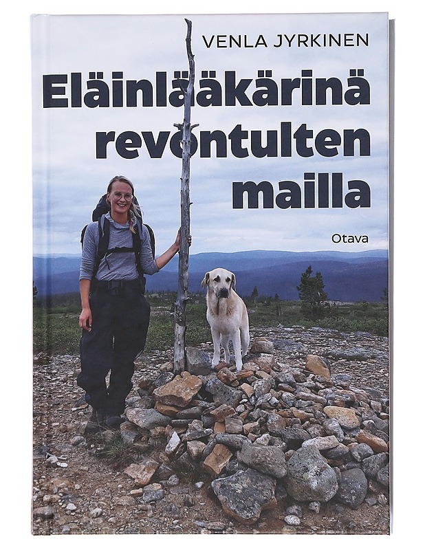 Eläinlääkärinä revontulten mailla - Venla Jyrkinen - Elämäkerrat ja muistelmat - 10105580452 - 0