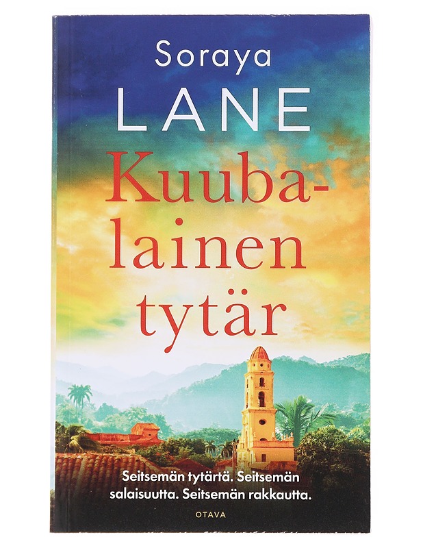 Kuubalainen tytär - Lane, Soraya - Romaanit ja novellit - 10105580471 - 0