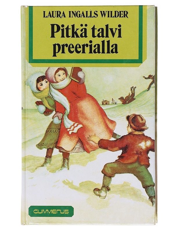 Pitkä talvi preerialla - Laura Ingalls Wilder - Nuorten kirjat - 10105580536 - 0
