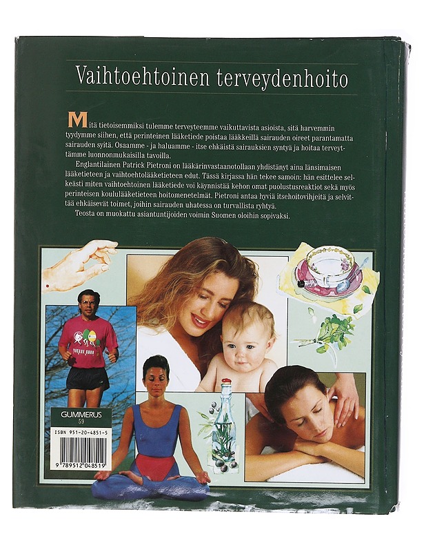 Vaihtoehtoinen terveydenhoito / koko perheen opas - Pietroni, Patrick - Tietokirjat ja oppaat - 10105580539 - 1