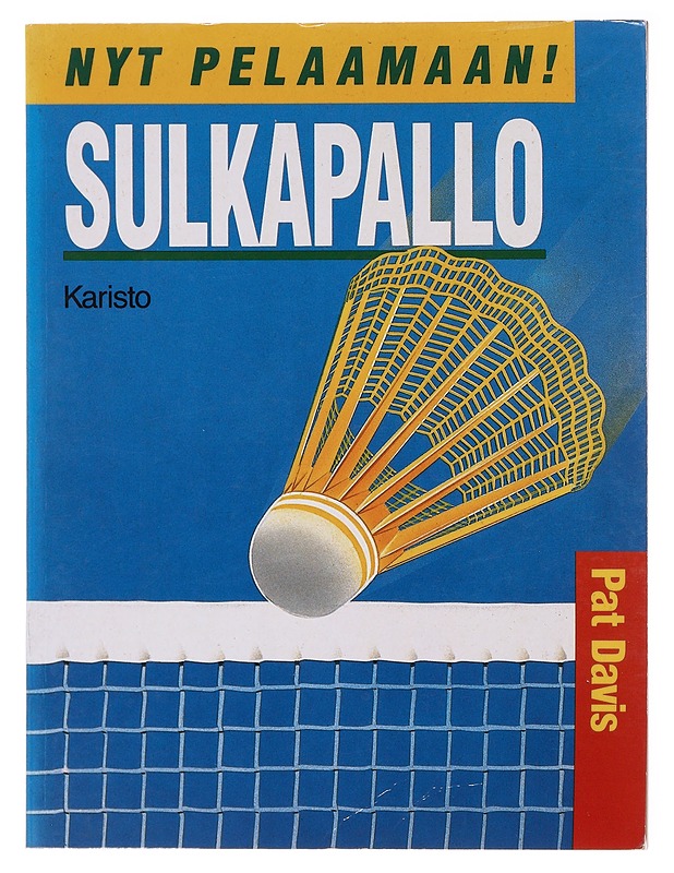 Sulkapallo - Davis, Pat - Tietokirjat ja oppaat - 10105580547 - 0