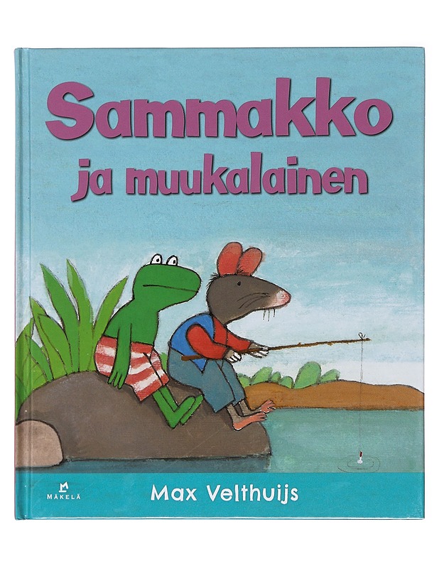 Sammakko ja muukalainen - Velthuijs, Max - Lastenkirjat - 10105580549 - 0