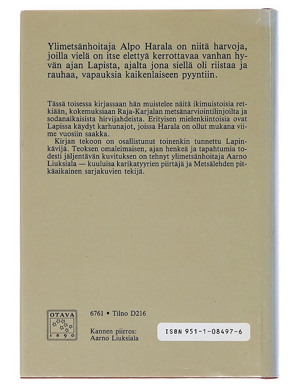 Enkä minä saanut unikarhua / erätarinoita - Harala, Alpo - Tietokirjat ja oppaat - 10105580563 - 1