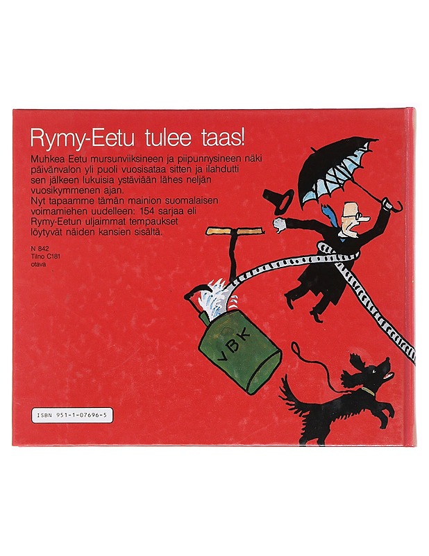 Rymy-Eetu uljaimmillaan / Valikoima huumoria kolmelta vuosikymmeneltä - Tanttu, Erkki - Sarjakuvat - 10105580573 - 1