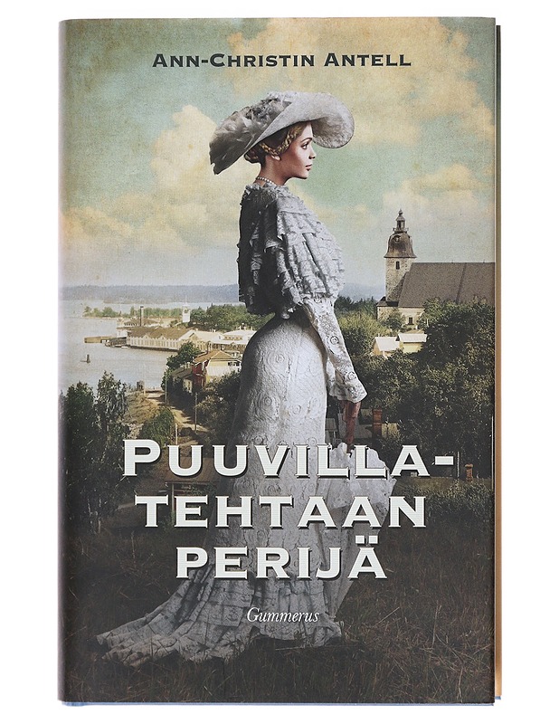 Puuvillatehtaan perijä - Antell - Romaanit ja novellit - 10105580585 - 0