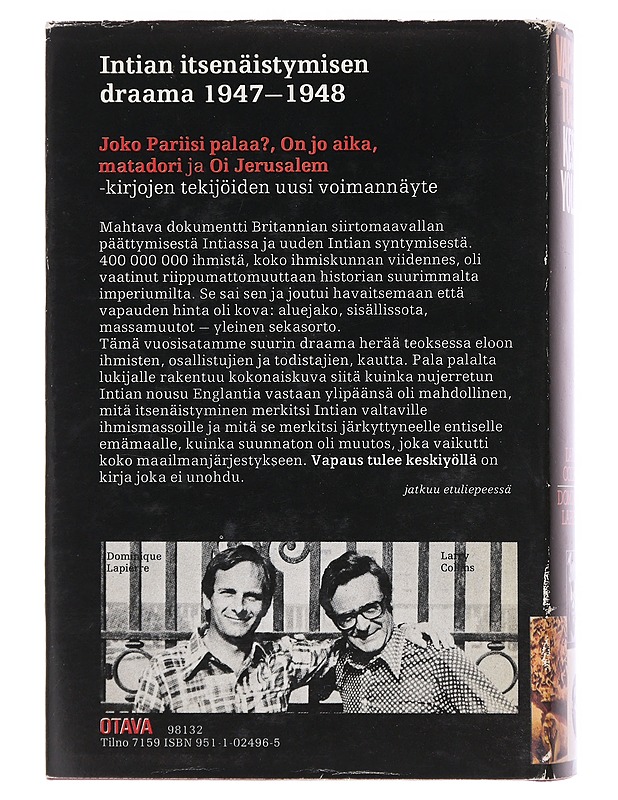 Vapaus tulee keskiyöllä / Intian itsenäistymisen draama 1947-1948 - Collins, Larry - Historiakirjat - 10105580647 - 1
