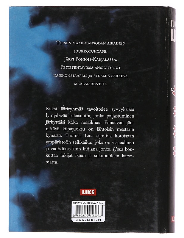 Haka - Tuomas Lius - Romaanit ja novellit - 10105580661 - 1