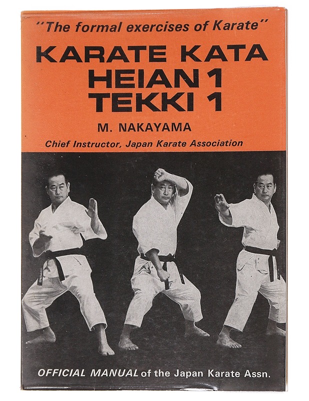 Karate Kata Heian 1, Tekki 1 - M. Nakayama - Harrastekirjat - 10105580678 - 0