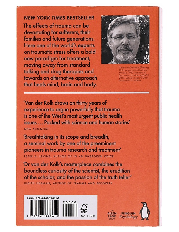 The body keeps the score : mind, brain and body in the transformation of trauma - Bessel van der Kolk - Romaanit ja novellit - 10105580679 - 1