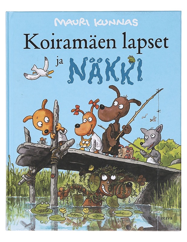 Koiramäen lapset ja näkki - Kunnas, Mauri - Lastenkirjat - 10105580705 - 0