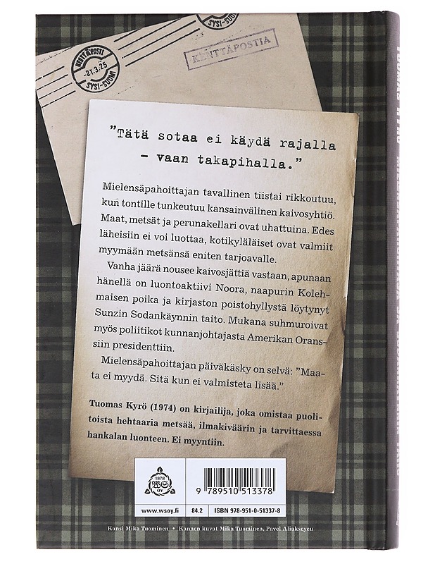 Mielensäpahoittaja ja sodankäynnin taito - Tuomas Kyrö - Romaanit ja novellit - 10105580740 - 1
