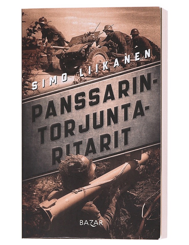 Panssarintorjuntaritarit - Simo Liikanen - Historiakirjat - 10105580750 - 0