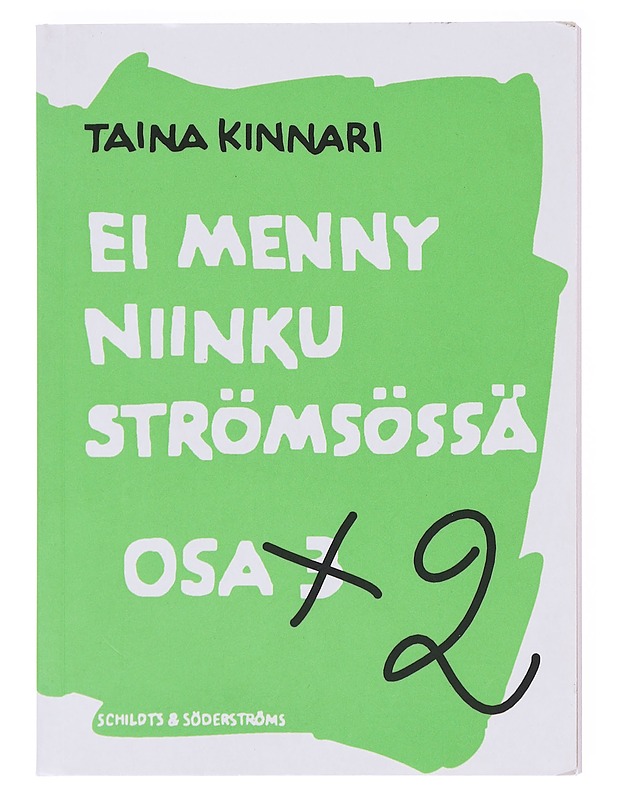 Ei menny niinku Strömsössä / 2 - Järvelä, Jami - Elämäkerrat ja muistelmat - 10105580777 - 0