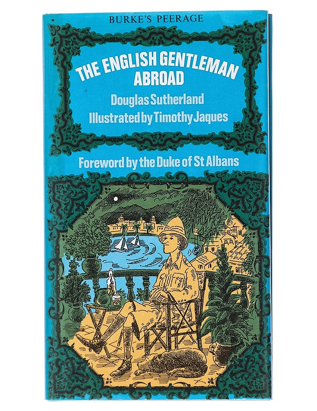 The English Gentleman Abroad - Douglas Sutherland - Romaanit ja novellit - 10105580780 - 0