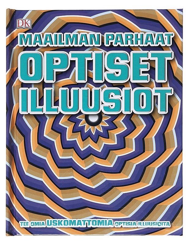Maailman parhaat optiset illuusiot - Ahmed, Suhel - Nuorten kirjat - 10105580787 - 0