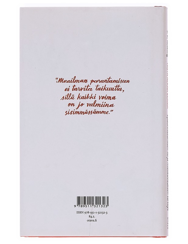 Tästä alkaa elämä / epäonnistumisen ilo ja mielikuvituksen tärkeys - Rowling, J. K. - Tietokirjat ja oppaat - 10105580802 - 1